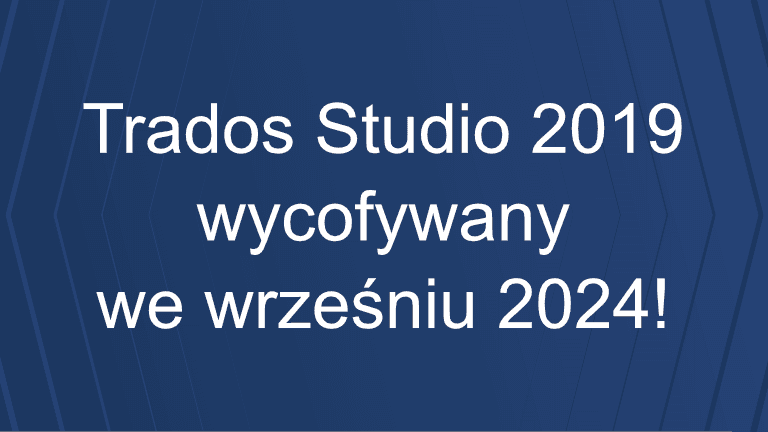 trados-blog-trados-studio-2019-wycofanie.png