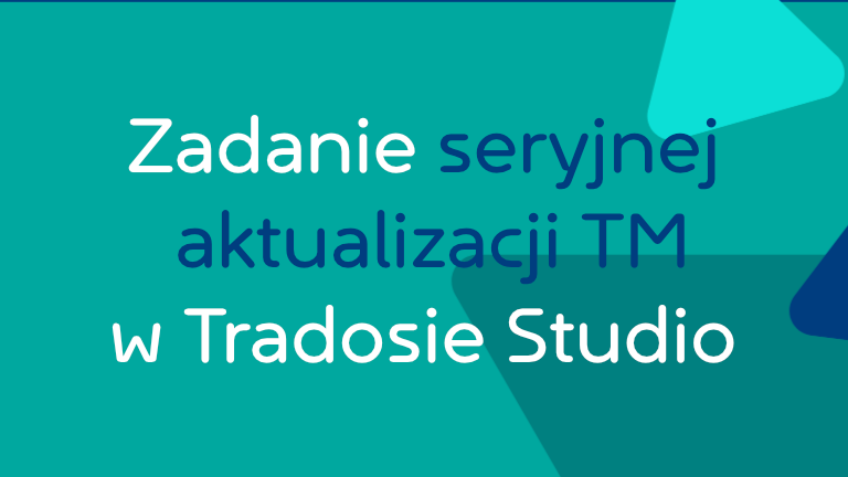 trados-studio-batch-task-translation-memroty-update