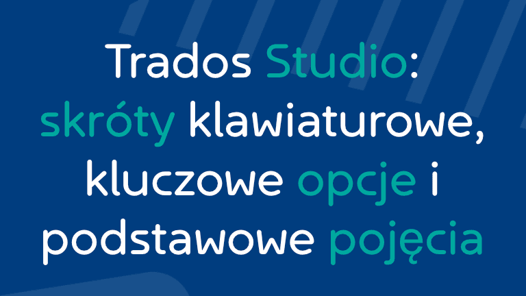 trados-skroty-opcje-pojecia.png