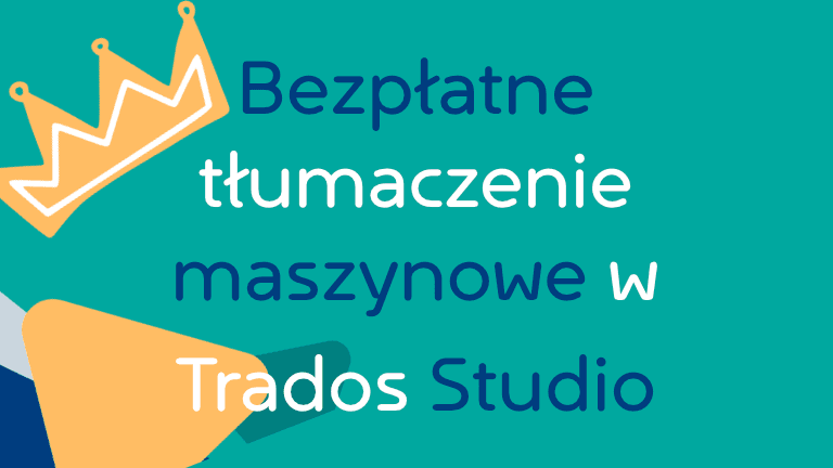 bezplatne-tlumaczenie-maszynowe-w-trados-studio.png
