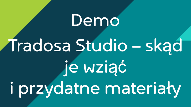 Demo-Trados-Studio-skad-je-wziac-i-garsc-przydatnych-materialow