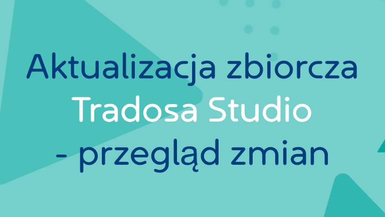 trados-studio-aktualizacja-zbiorcza-co-nowego.png